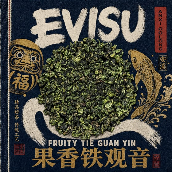 Fruity Tie Guan Yin
